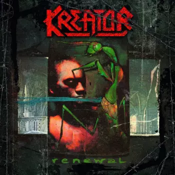 Kreator: Renewal