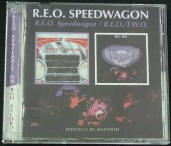 2CD REO Speedwagon: R.E.O. Speedwagon / R.E.O./T.W.O.