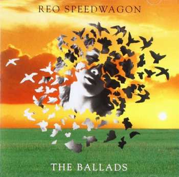 CD REO Speedwagon: The Ballads
