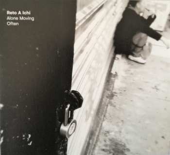 2CD Reto A Ichi: The Lapse Of The Exchange/Alone Moving Often