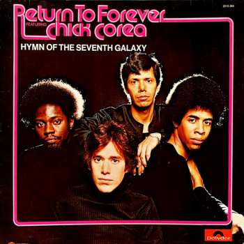 LP Return To Forever: Hymn Of The Seventh Galaxy