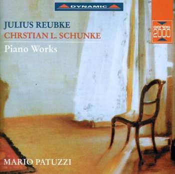 Album Reubke / Schunke / Patuzzi: Sonata B Flat
