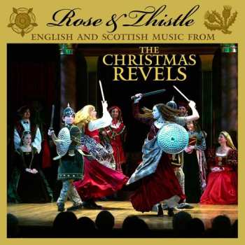Album Revels: Rose & Thistle
