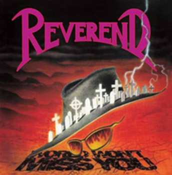 LP Reverend: World Won't Miss You