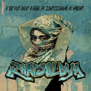 Album Rhapsoldya: N’int Ket Deuet A-­Benn Da Ziwriziennañ Ac’hanomp…