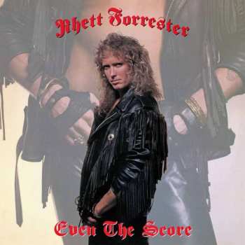 CD Rhett Forrester: Even The Score