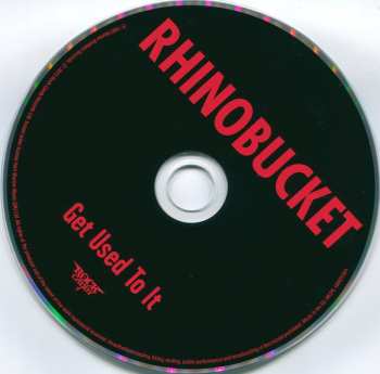 CD Rhino Bucket: Get Used To It