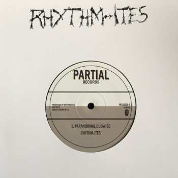 EP Rhythmites: Dub Of Independence  / Paranormal Dubwise