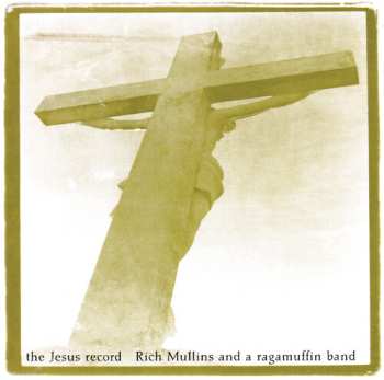 2CD Rich Mullins: The Jesus Record DIGI