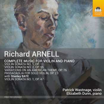 CD Richard Arnell: Complete Music For VIolin and Piano