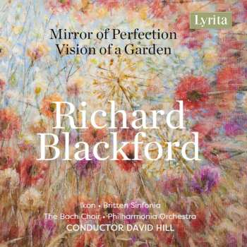Album Richard Blackford: Mirror Of Perfection