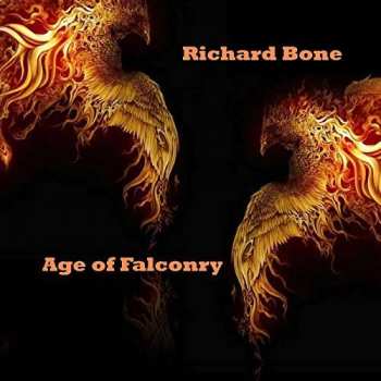 CD Richard Bone: Age Of Falconry LTD