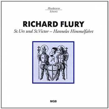 CD Richard Flury: St. Urs Und St. Victor - Hanneles Himmelfahrt