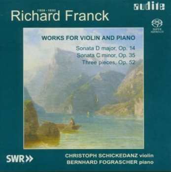 SACD Richard Franck: Works For Violin And Piano