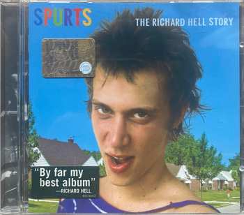 CD Richard Hell: Spurts: The Richard Hell Story