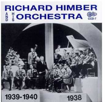 Album Richard Himber And His Orchestra: Richard Himber And His Orchestra 1939-1940
