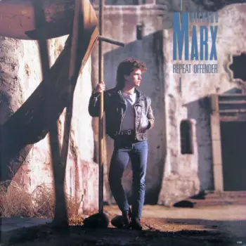 Richard Marx: Repeat Offender