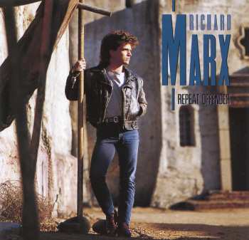 CD Richard Marx: Repeat Offender