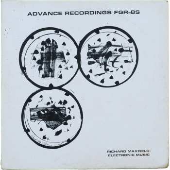LP Richard Maxfield: Electronic Music