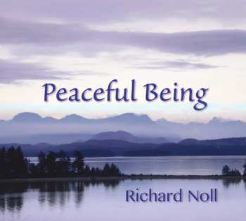 CD Richard Noll: Peaceful Being