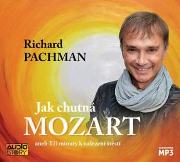 Album Richard Pachman: Jak Chutná Mozart
