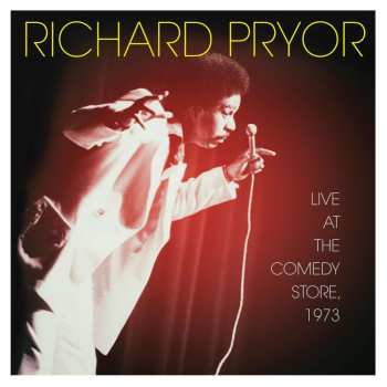 2LP Richard Pryor: Live At The Comedy Store, 1973