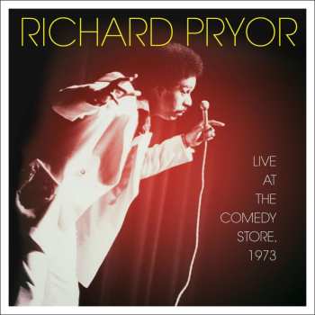 CD Richard Pryor: Live At The Comedy Store, 1973