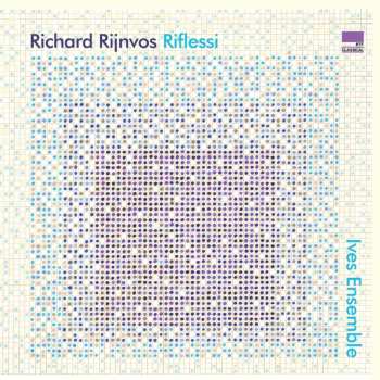 CD Richard Rijnvos: Riflessi   