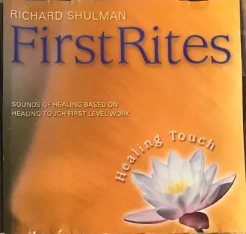 Richard Shulman: First Rites
