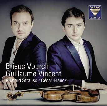 CD Richard Strauss: Brieuc Vourch - Violinsonaten Von Strauss & Franck