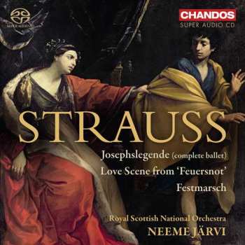 Album Richard Strauss: Josephslegende (Complete Ballet), Love Scene From 'Feuersnot', Festmarsch