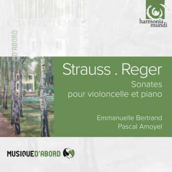 CD Richard Strauss: Sonates Pour Violoncelle Et Piano