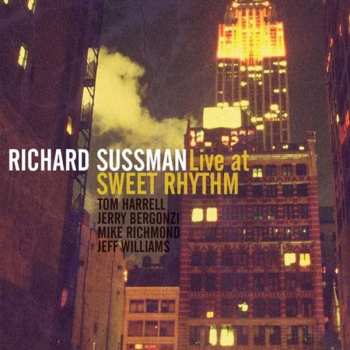 Album The Richard Sussman Quintet: Live At Sweet Rhythm