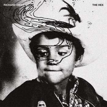 CD Richard Swift: The Hex
