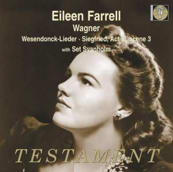 CD Richard Wagner: Eileen Farrell Singt Wagner