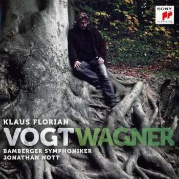 CD Richard Wagner: Klaus Florian Vogt - Wagner