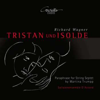 CD Richard Wagner: Tristan Und Isolde - Paraphrase Für Streichseptett