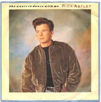 SP Rick Astley: She Wants To Dance With Me