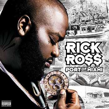 2LP Rick Ross: Port Of Miami