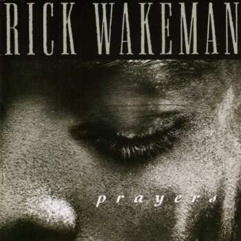 CD Rick Wakeman: Prayers