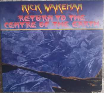 2LP/4CD/DVD/Set di cofanetti Rick Wakeman: Return To The Centre Of The Earth