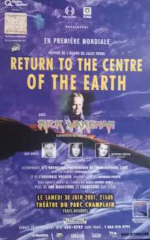 2LP/4CD/DVD/Set di cofanetti Rick Wakeman: Return To The Centre Of The Earth
