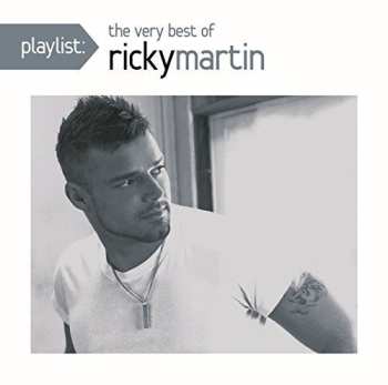 CD Ricky Martin: Playlist: The Very Best Of Ricky Martin