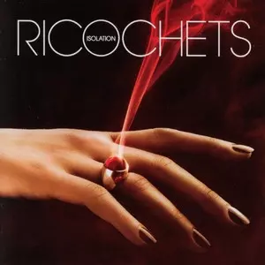Ricochets: Isolation