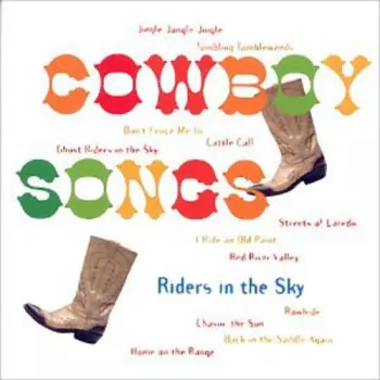 Riders In The Sky: Cowboy Songs