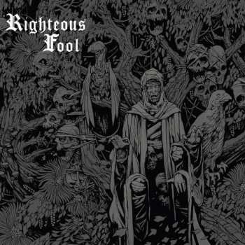 CD Righteous Fool: Righteous Fool