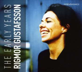 Album Rigmor Gustafsson: The Early Years