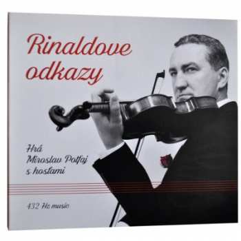 CD Potfaj Miroslav S Hosťami: Rinaldove odkazy
