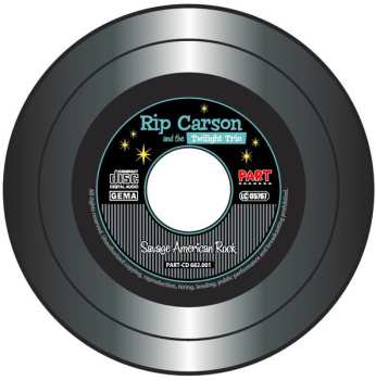 CD Rip Carson And The Twilight Trio: Savage American Rock