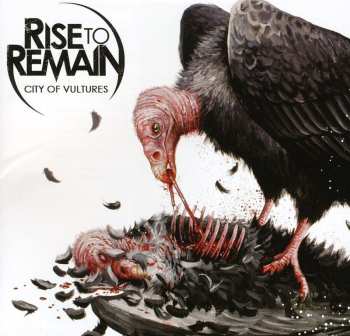 CD Rise To Remain: City Of Vultures